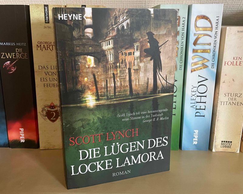 Die Lügen des Locke Lamora von Scott Lynch, erschienen 2007 im Heyne Verlag.